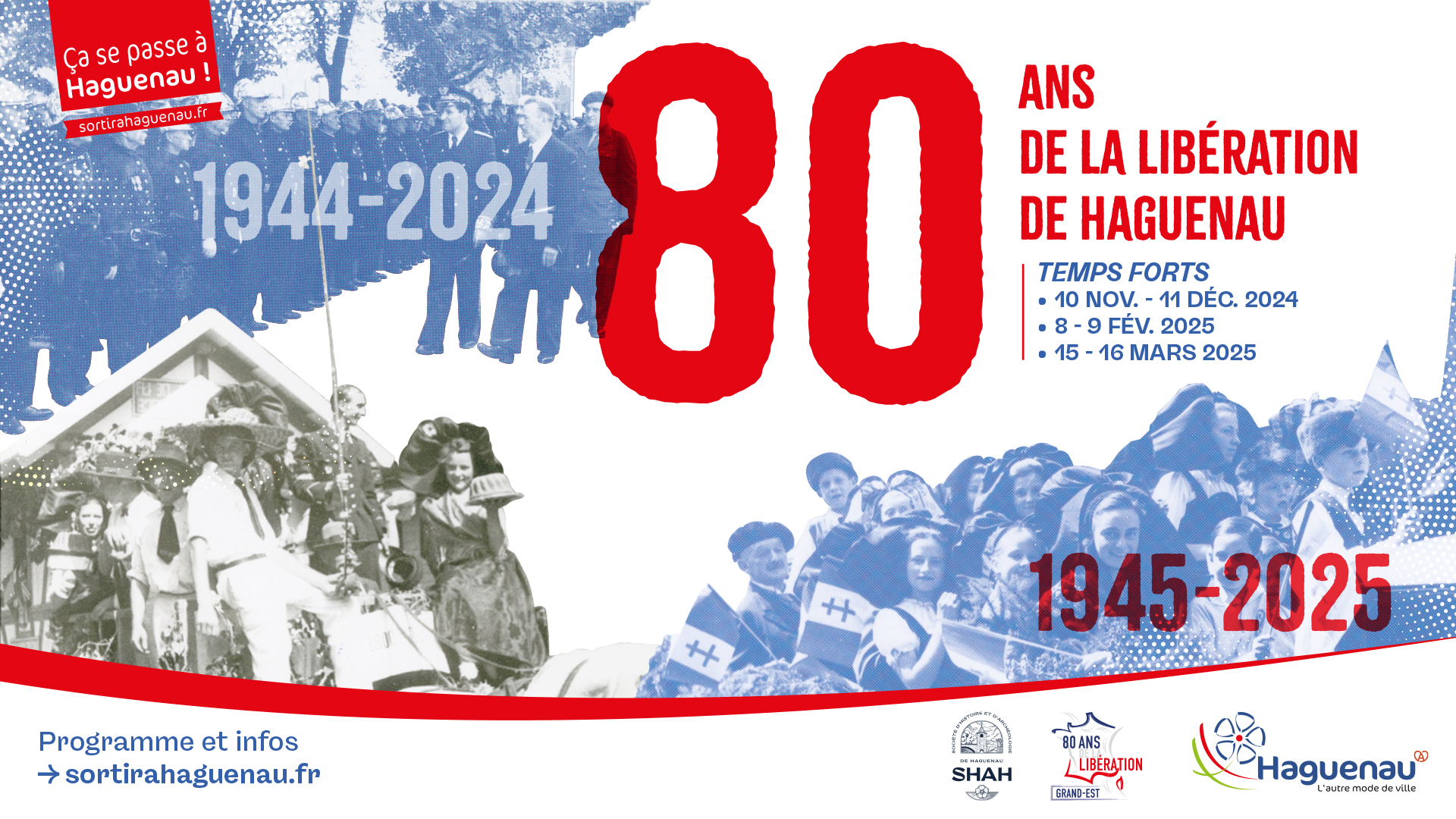 80 ans de la Libération de Haguenau Du 10/11/2024 au 16/3/2025