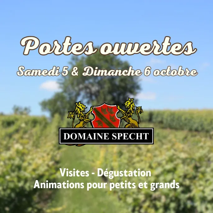 Portes ouvertes au domaine SPECHT Du 5 au 6 oct 2024