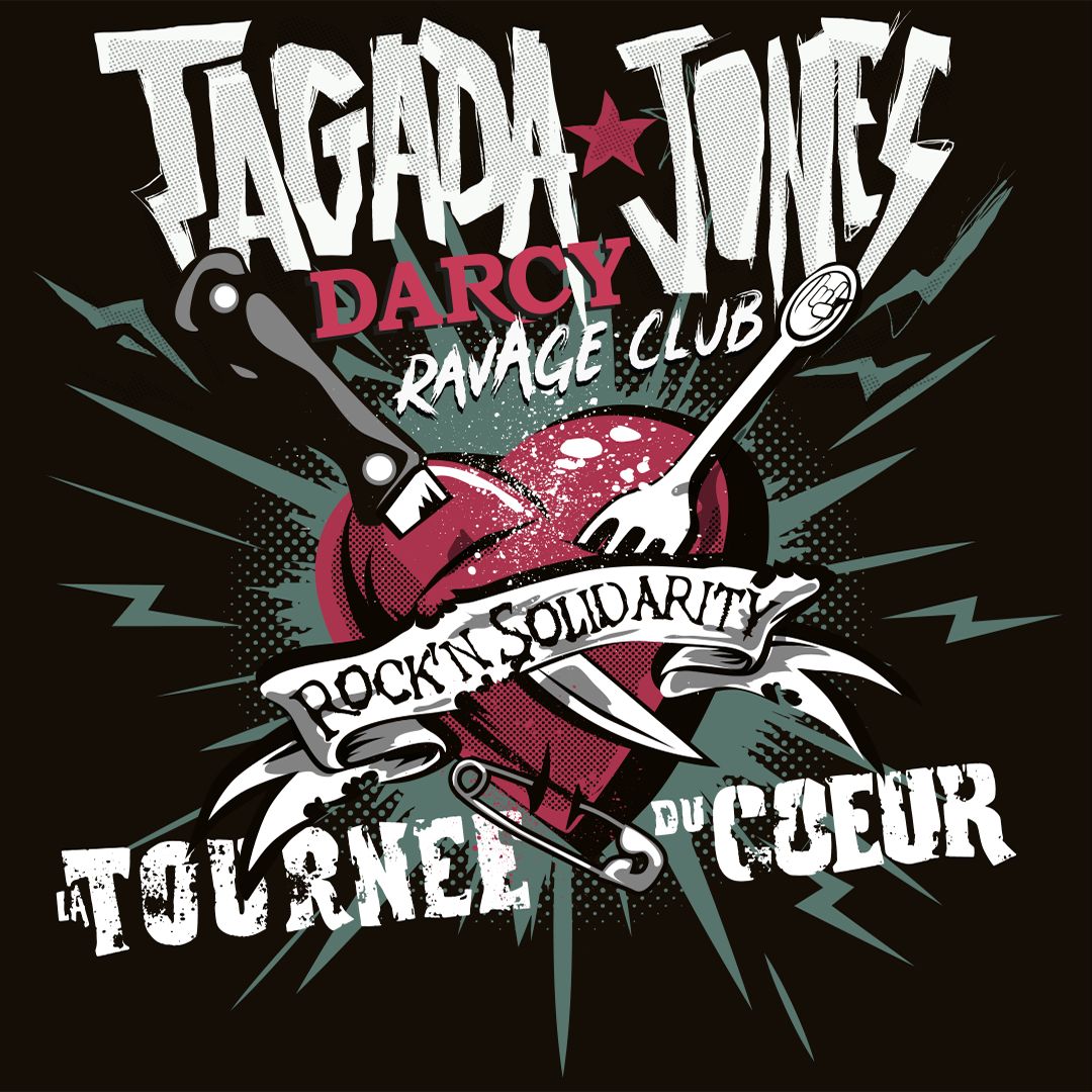 Concerts : Tagada Jones + Darcy + Ravage Club Le 16 nov 2024